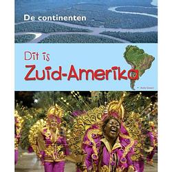 Foto van Dit is zuid-amerika - de continenten