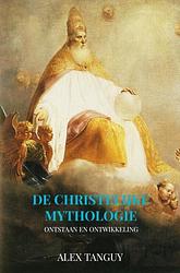 Foto van De christelijke mythologie - alex tanguy - paperback (9789464804102)