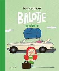 Foto van Balotje op vakantie - yvonne jagtenberg - hardcover (9789025777944)