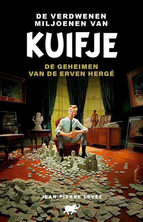 Foto van De verdwenen miljoenen van kuifje - jean-pierre levee - paperback (9789089756350)