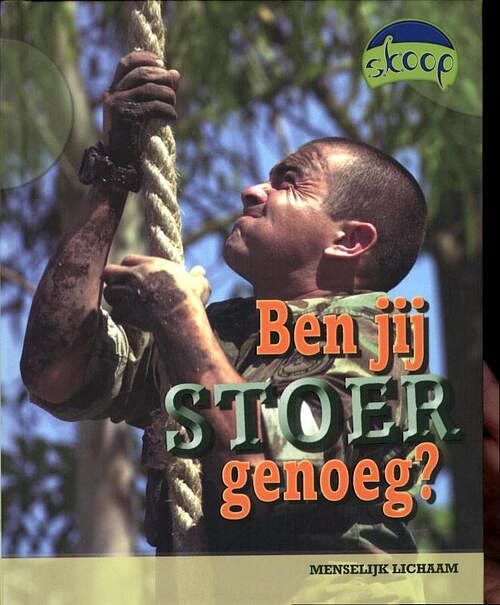 Foto van Ben jij stoer genoeg? - paul mason - hardcover (9789054832140)