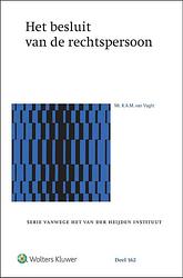 Foto van Het besluit van de rechtspersoon - k.a.m. van vlught - paperback (9789013156942)