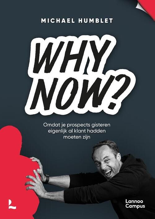 Foto van Why now? - michael humblet - paperback (9789401487566)