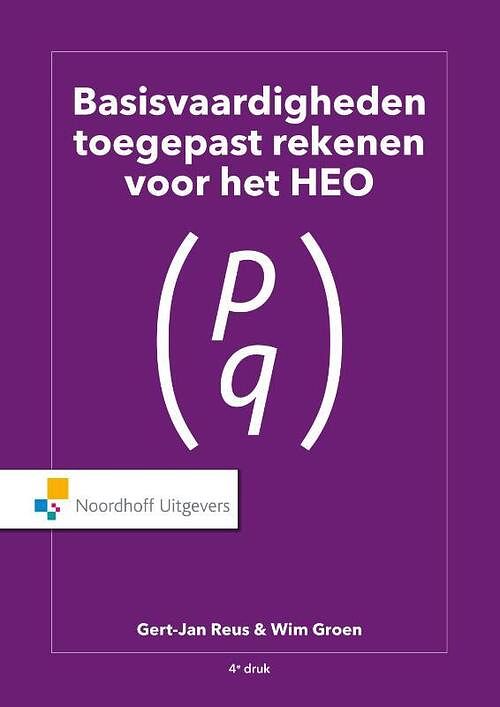 Foto van Basisvaardigheden toegepast rekenen voor het heo - g.j. s reus, w.e. groen - paperback (9789001895846)