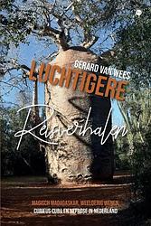 Foto van Luchtigere reishalen - gerard van wees - paperback (9789464687453)