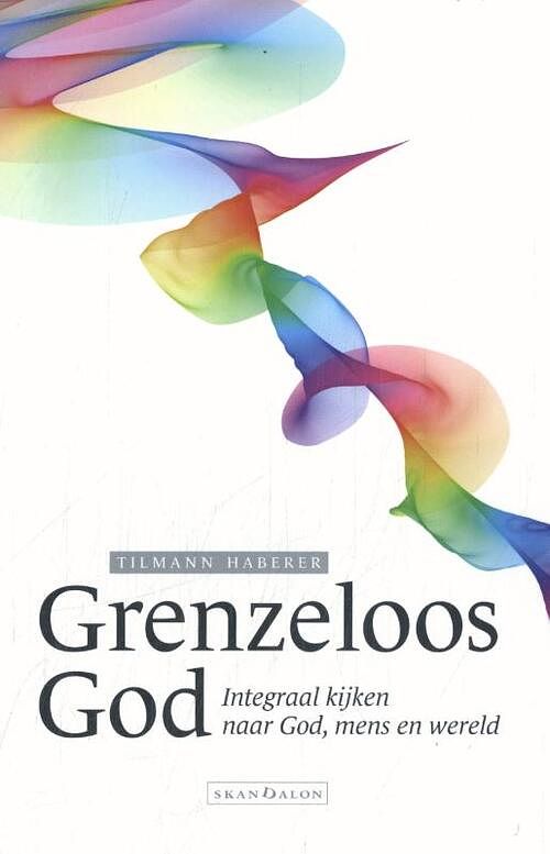 Foto van Grenzeloos god - tilmann haberer - paperback (9789493220423)