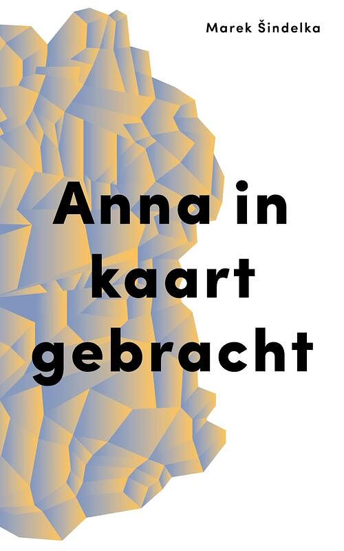 Foto van Anna in kaart gebracht - marek sindelka - ebook (9789492478054)