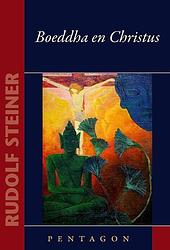 Foto van Boeddha en christus - rudolf steiner - paperback (9789492462763)