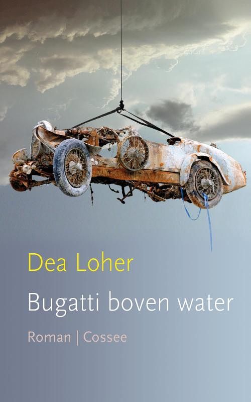 Foto van Bugatti boven water - dea loher - ebook (9789059365032)