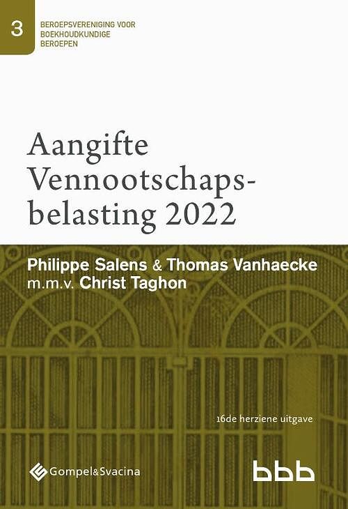 Foto van 3-aangifte vennootschapsbelasting 2022 (gedrukte versie) - christ taghon, philippe salens, thomas vanhaecke - paperback (9789463713801)