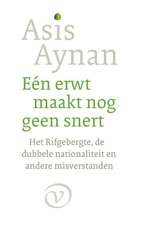 Foto van Eén erwt maakt nog geen snert - asis aynan - ebook (9789028205635)