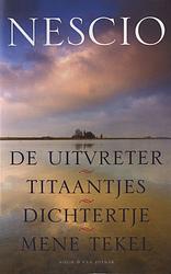 Foto van De uitvreter, titaantjes, dichtertje, mene tekel - nescio - ebook (9789038897653)