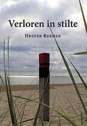 Foto van Verloren in stilte - hester reeder - ebook (9789463283830)