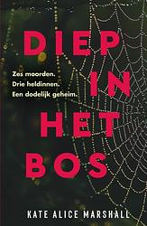 Foto van Diep in het bos - kate alice marshall - ebook