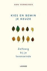 Foto van Kies en bemin je keuze - ann vermeiren - ebook (9789401404723)