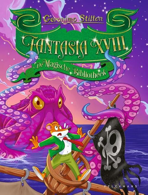 Foto van Geronimo stilton - fantasia xviii - geronimo stilton - hardcover (9789463377706)