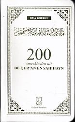 Foto van 200 smeekbeden uit de qur'san en sahihayn - aboe bilaal - paperback (9789493281073)