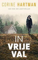 Foto van In vrije val - corine hartman - ebook (9789403102214)