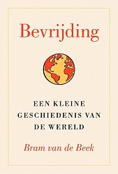 Foto van Bevrijding - bram van de beek - ebook