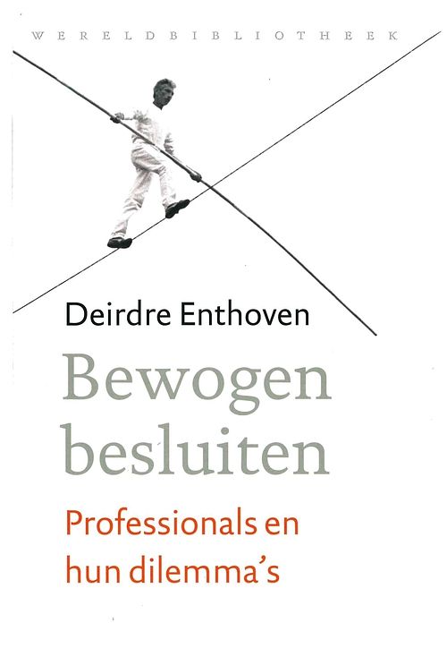Foto van Bewogen besluiten - deirdre enthoven - ebook (9789028441064)