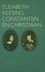 Foto van Constantijn en christiaan - elisabeth keesing - ebook (9789021448152)