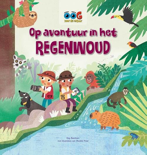 Foto van Op avontuur in het regenwoud - kay barnham - hardcover (9789464390445)