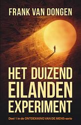 Foto van Het duizend eilanden experiment - frank van dongen - paperback (9789083167602)