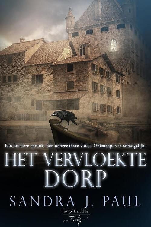 Foto van Het vervloekte dorp - sandra j. paul - hardcover (9789464510294)