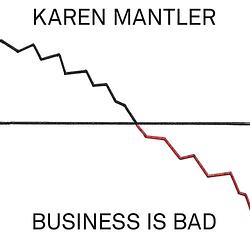 Foto van Karen mantler - business is bad cd - cd (0602537686803)