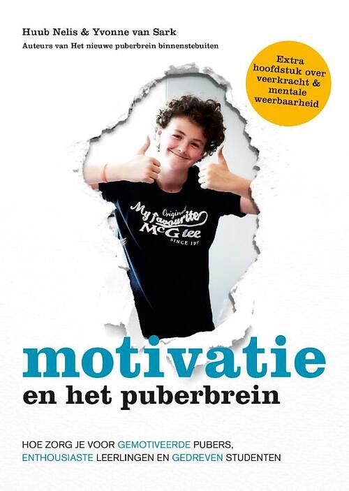 Foto van Motivatie en het puberbrein - huub nelis, yvonne van sark - paperback (9789043929493)