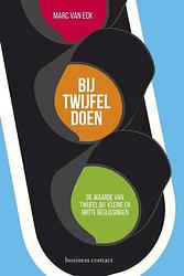 Foto van Bij twijfel doen - marc van eck - ebook (9789047007913)