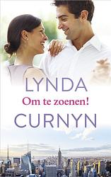 Foto van Om te zoenen! - lynda curnyn - ebook