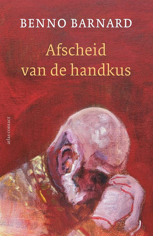 Foto van Afscheid van de handkus - benno barnard - ebook