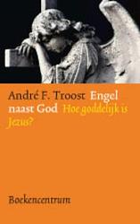 Foto van Engel naast god - andré f. troost - ebook (9789023919193)