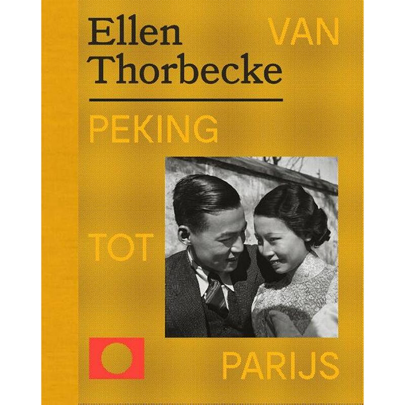 Foto van Ellen thorbecke - van peking tot parijs