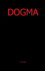 Foto van Dogma - ton kalter - paperback (9789402157321)