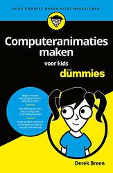 Foto van Computeranimaties maken voor kids voor dummies - derek breen - ebook (9789045354248)