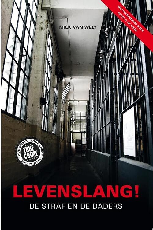 Foto van Levenslang! - mick van wely - ebook (9789089752888)