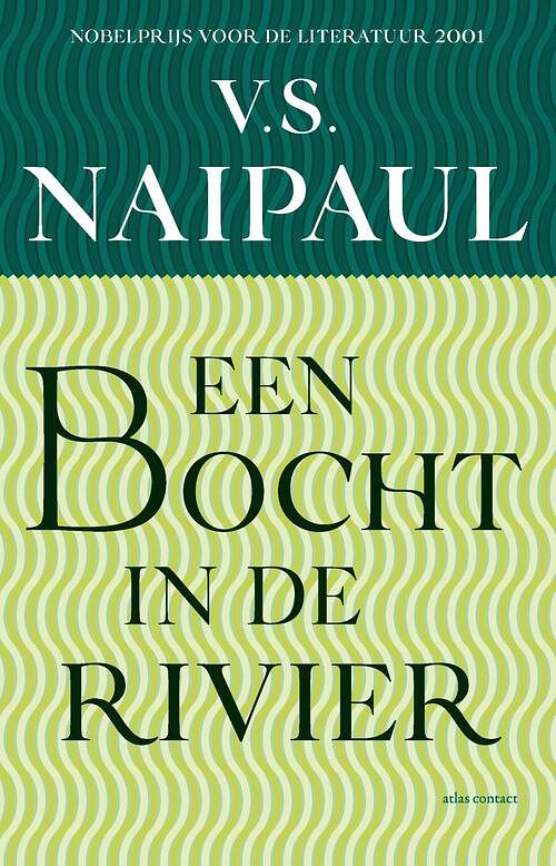 Foto van Een bocht in de rivier - v.s. naipaul - ebook (9789020414813)