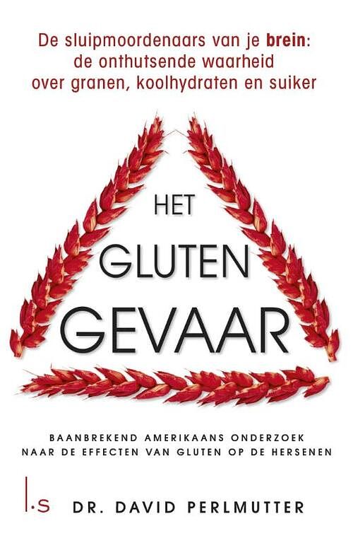 Foto van Het glutengevaar - david perlmutter, kristin loberg - ebook (9789021808574)