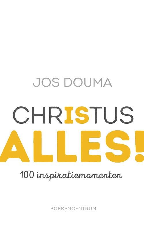 Foto van Christus is alles - jos douma - ebook (9789023979630)