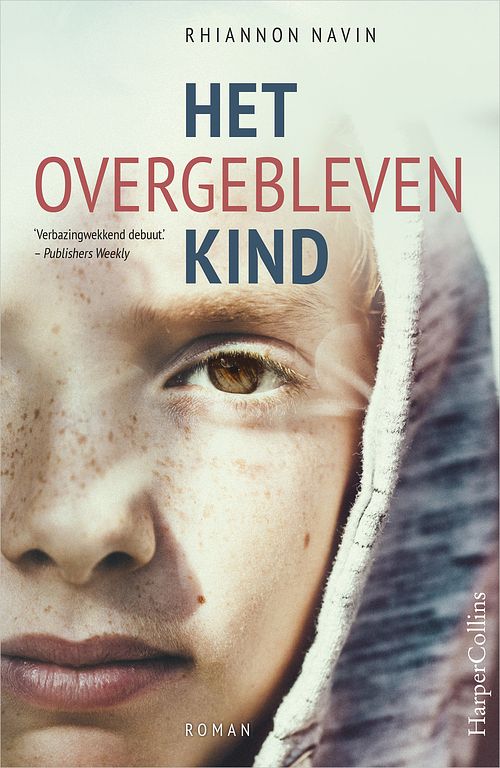 Foto van Het overgebleven kind - rhiannon navin - ebook (9789402755022)