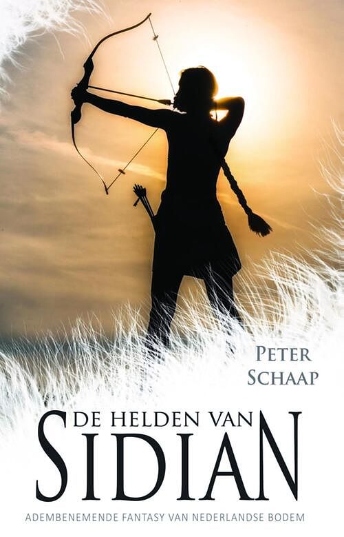 Foto van De helden van sidian - peter schaap - ebook (9789463083546)