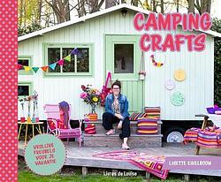 Foto van Camping crafts - lisette eikelboom - hardcover (9789083079219)