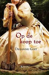 Foto van Op de koop toe - deeanne gist - ebook (9789029720199)