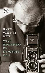 Foto van Karel van het reve voor beginners en gevorderden - karel van het reve - hardcover (9789028231177)