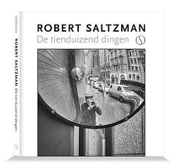 Foto van De tienduizend dingen - robert saltzman - hardcover (9789493301160)