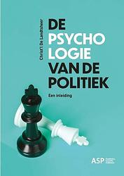 Foto van De psychologie van de politiek - christ'sl de landtsheer - paperback (9789461172976)