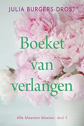 Foto van Boeket van verlangen - julia burgers-drost - ebook (9789020535822)