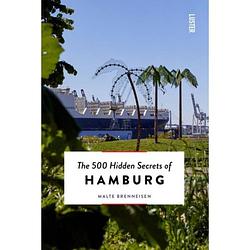 Foto van The 500 hidden secrets of hamburg - the 500 hidden